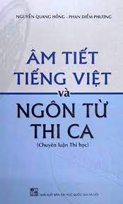 Âm tiết tiếng Việt và ngôn từ thi ca