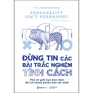 Đừng Tin Các Bài Trắc Nghiệm Tính Cách