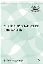 Shape and shaping of the psalter