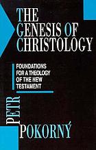 The Genesis of Christology