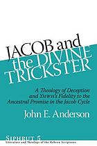 Jacob and The Divine Trickster