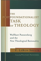 The Postfoundationalist Task of Theology