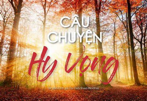 Câu Chuyện Hy Vọng