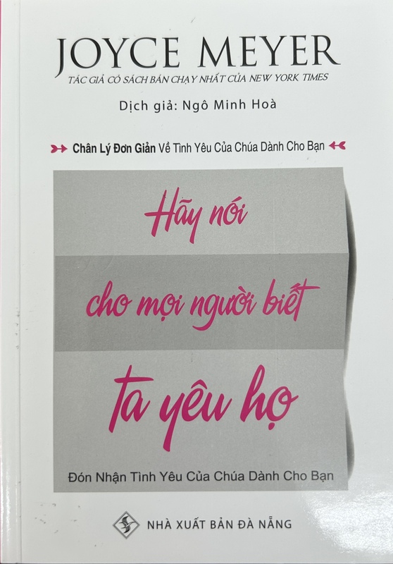 Hãy Nói Cho Mọi Người Biết Ta Yêu Họ