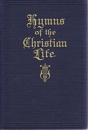 Hymns of The Christian Life