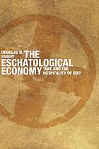 The Eschatological Economy