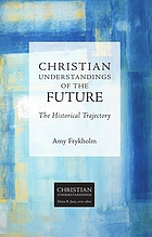 Christian Understandings of the Future