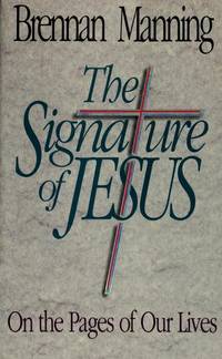The Signature of Jesus