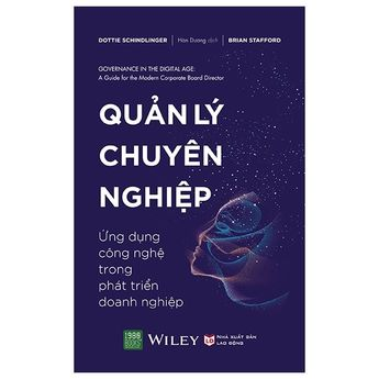 Quản lý chuyên nghiệp: Ứng dụng công nghệ trong phát triển doanh nghiệp