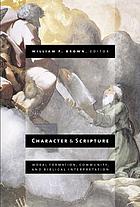 Character and Scripture