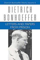 Letters and Papers from Prison. Dietrich Bonhoeffer