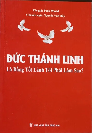 Đức Thánh Linh là Đấng tốt lành tôi phải làm sao?