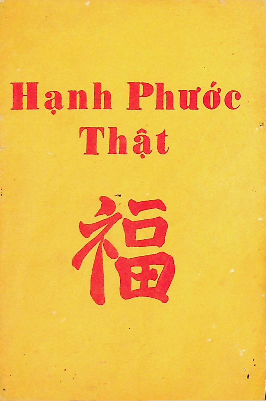 Hạnh Phước Thật