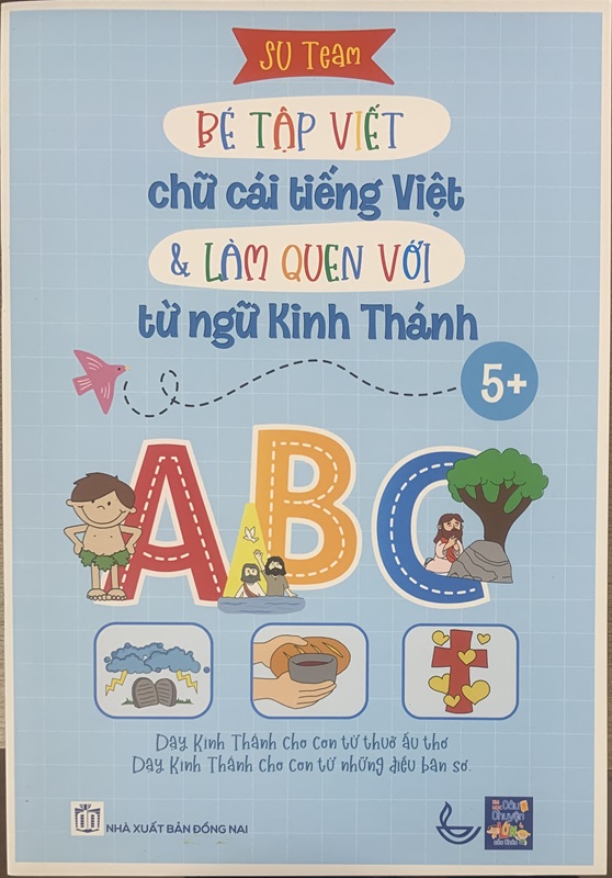 Bé tập viết chữ cái Tiếng Việt và làm quen với từ ngữ Kinh Thánh 5+