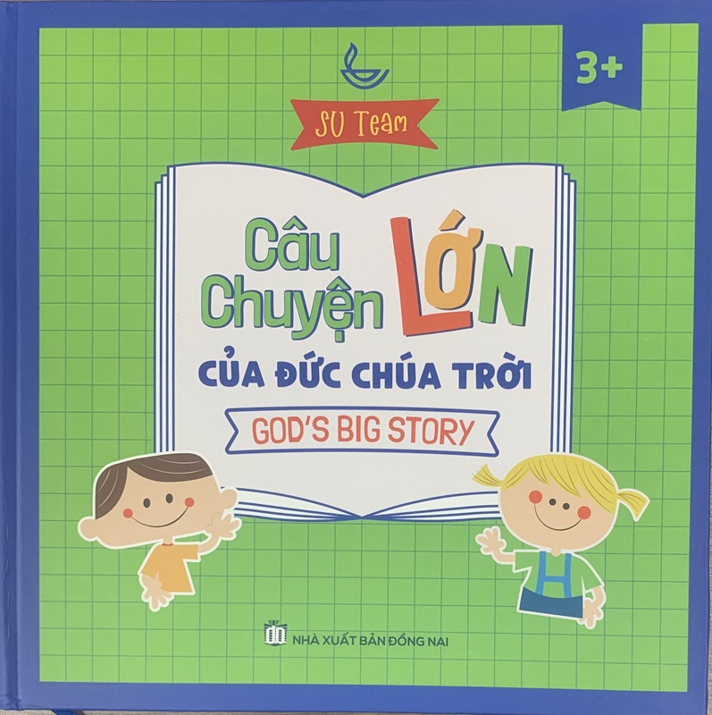 Câu Chuyện Lớn của Đức Chúa Trời