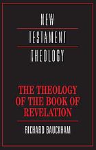 The Theology of the Book of Revelation