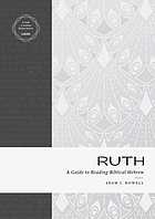 Ruth: a Guide to Reading Biblical Hebrew