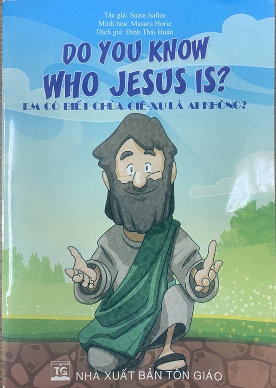 Em Có Biết Chúa Giê-xu Là Ai Không?