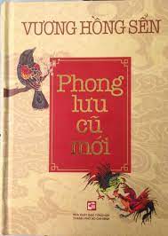 Phong lưu cũ mới