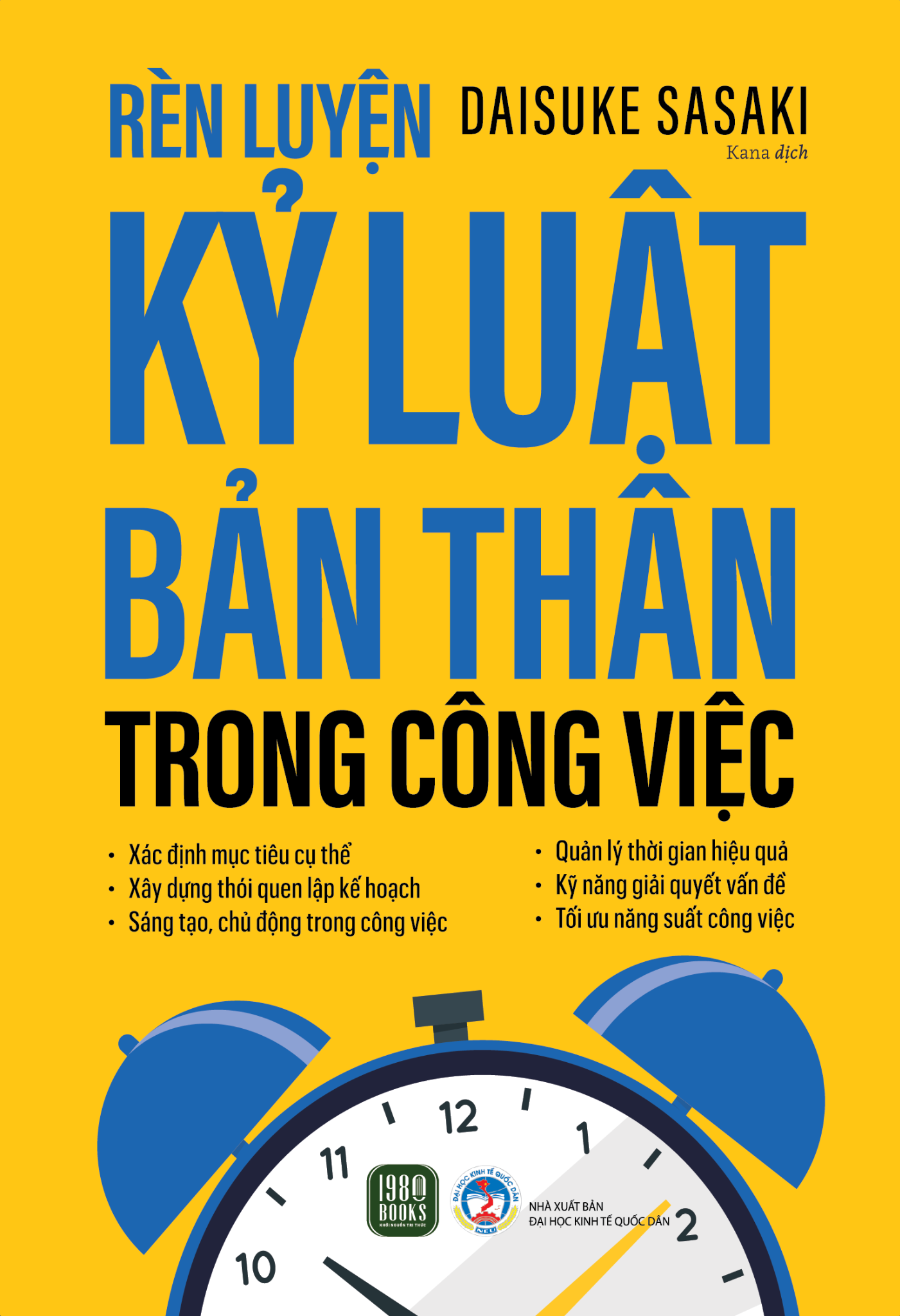 Rèn Luyện Kỷ Luật Bản Thân trong Công Việc