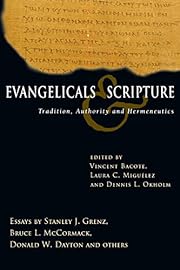 Evangelicals and Scripture