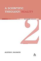A Scientific Theology: Reality