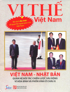 Vị thế Việt Nam: Việt Nam - Nhật Bản