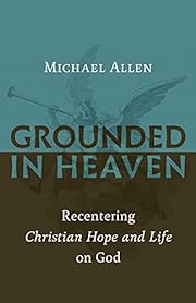 Grounded in Heaven