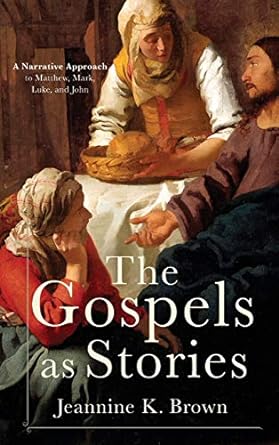 The Gospels as Stories