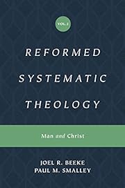 Reformed Systematic Theology