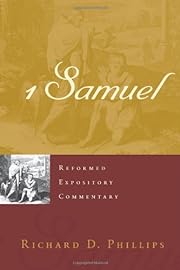 I Samuel: Reformed Expository Commentary