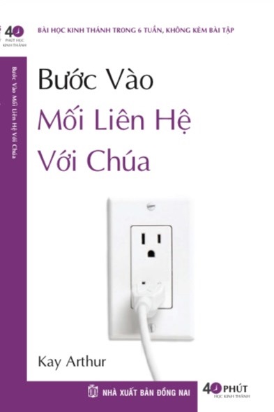 Bước Vào Mối Liên Hệ Với Chúa