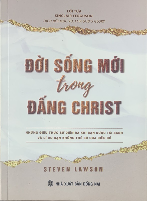 Đời Sống Mới trong Đấng Christ