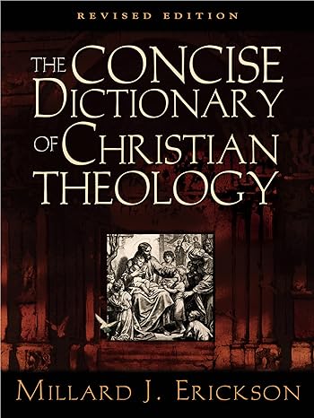 The Concise Dictionary of Christian Theology