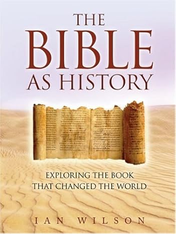 The Bible As History