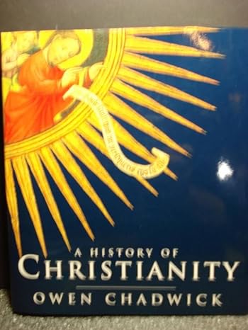 A History of Christianity