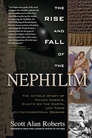 The Rise and Fall of the Nephilim