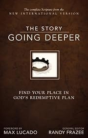 NIV, The Story: Going Deeper