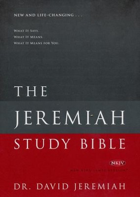 The Jeremiah Study Bible