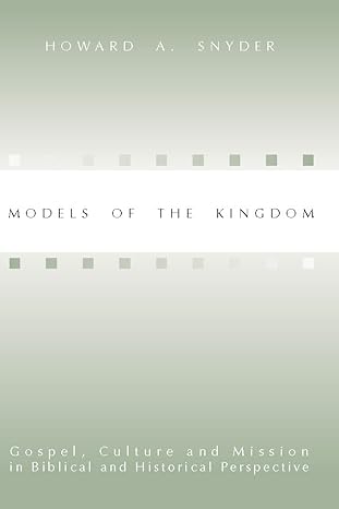 Models of the Kingdom