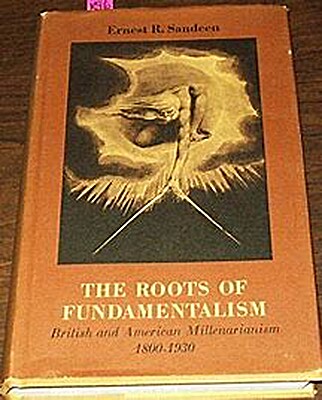 The Roots of Fundamentalism