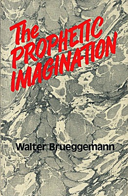 The Prophetic Imagination