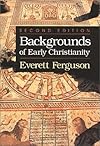 Backgrounds of Early Christianity