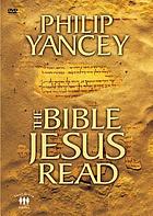 The Bible Jesus Read