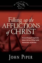 Filling Up the Afflictions of Christ