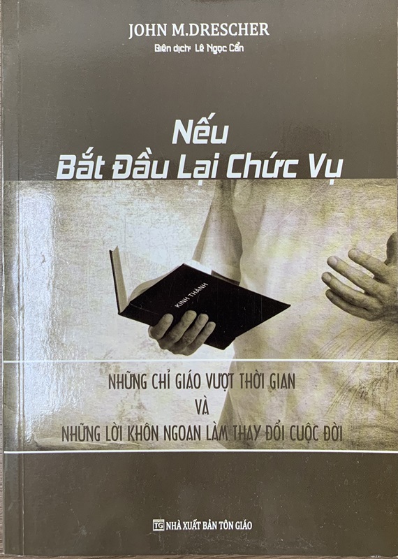 Nếu bắt đầu lại chức vụ