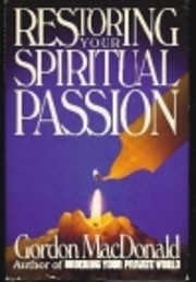 Restoring Your Spiritual Passion