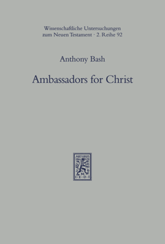 Ambassadors for Christ