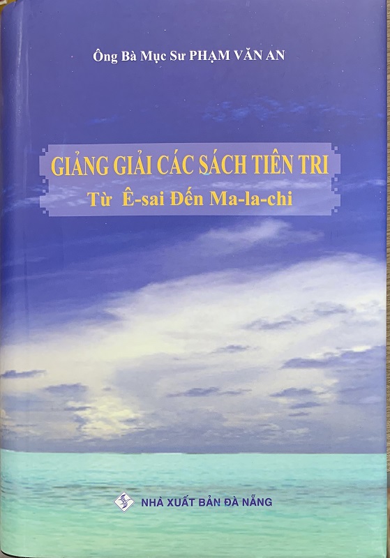 Giảng Giải Các Sách Tiên Tri