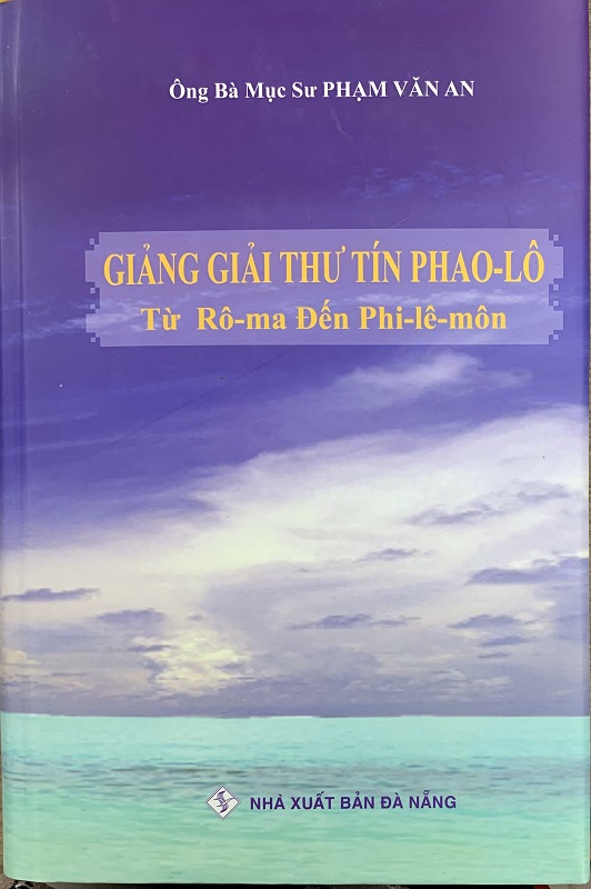 Giảng Giải Thư Tín Phao-lô